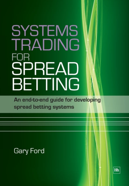 Systems Trading for Spread Betting