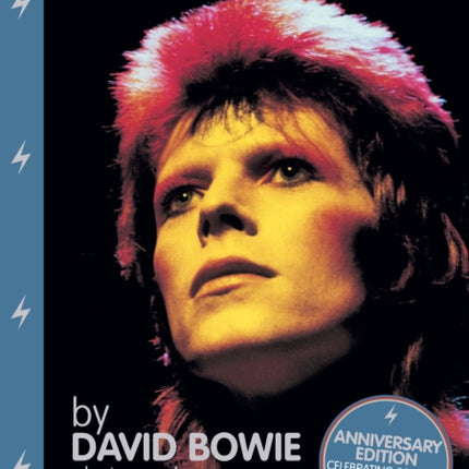 Moonage Daydream: The Life & Times of Ziggy Stardust