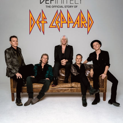 Definitely: The Official Story of Def Leppard