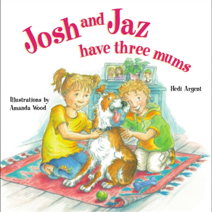 Josh and Jaz Have Three Mums