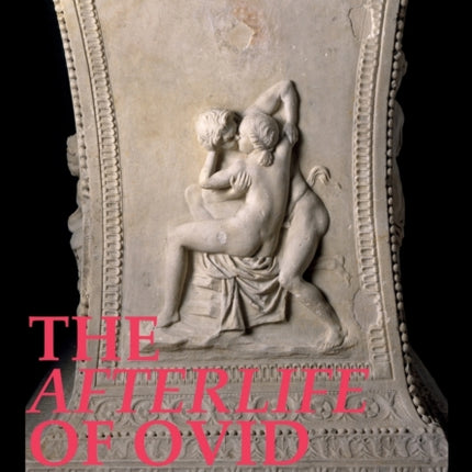 The Afterlife of Ovid