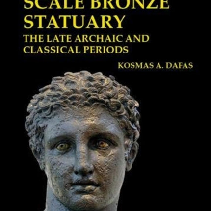 Greek large-scale bronze statuary: the late