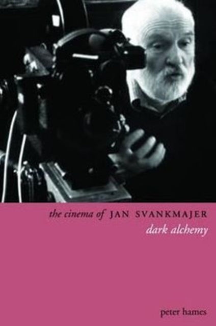 The Cinema of Jan Svankmajer 2e