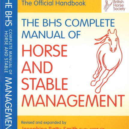 BHS Complete Manual of Horse and Stable Management