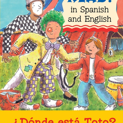 Where's Toto?/¿Dónde está Toto?