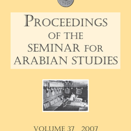 Proceedings of the Seminar for Arabian Studies