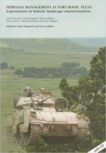 Heritage Management at Fort Hood, Texas:
