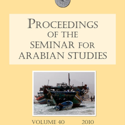 Proceedings of the Seminar for Arabian Studies