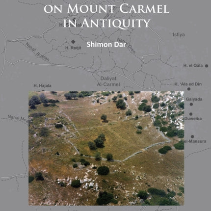 Rural Settlements on Mount Carmel in Antiquity