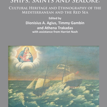 Ships, Saints and Sealore: Cultural Heritage and