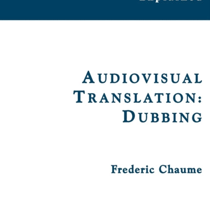 Audiovisual Translation: Dubbing