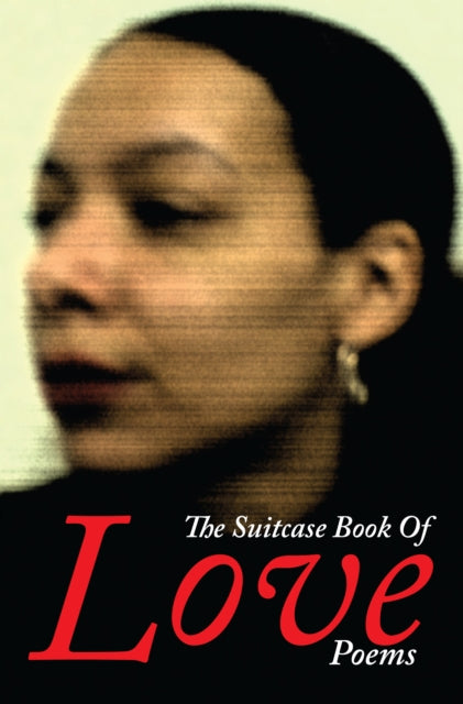 The Suitcase Book Of Love Poems