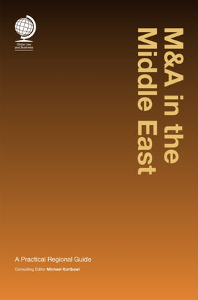 M&A in the Middle East: A Practical Regional