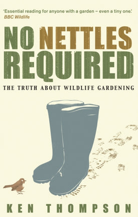 No Nettles Required: The Reassuring Truth About Wildlife Gardening