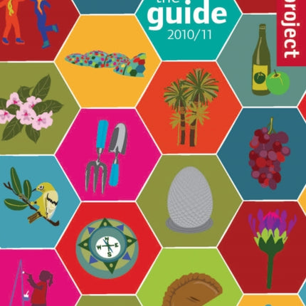 Eden Project The Guide