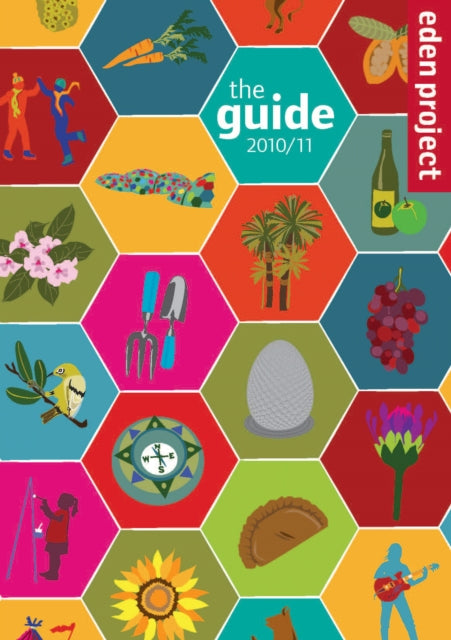 Eden Project The Guide