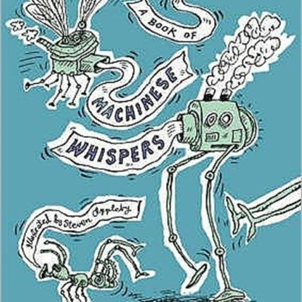 Book of Machinese Whispers, A