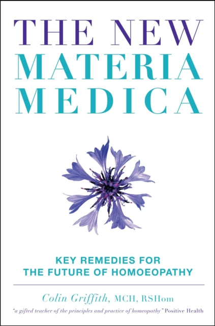 The New Materia Medica