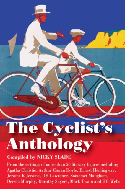 The Cyclist's Anthology