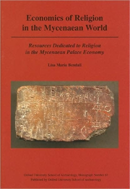 Economics of Religion in the Mycenaean World