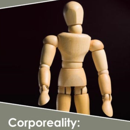 Corporeality: The Body and Society