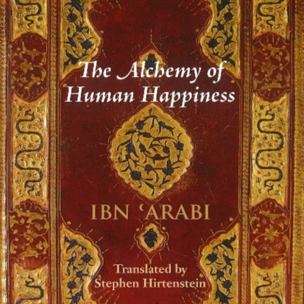 The Alchemy of Human Happiness