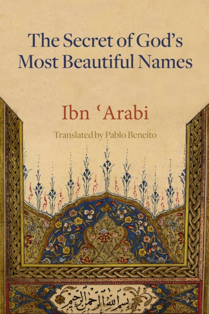 The Secret of Gods Most Beautiful Names