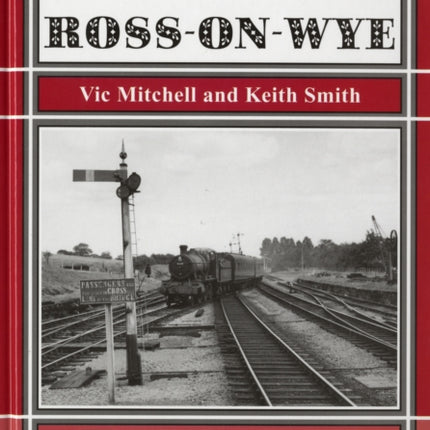 Branch Lines Around RossonWye