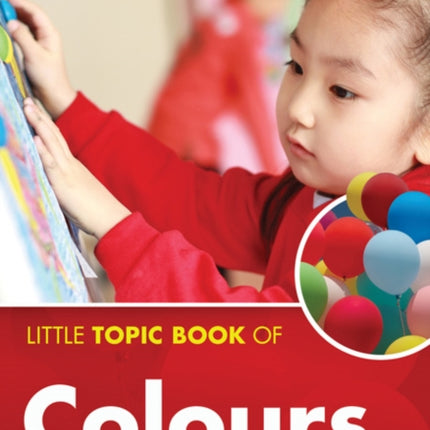 Little Topic Book of Colours