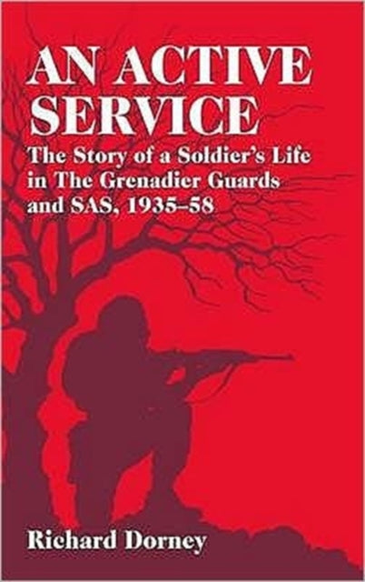 An Active Service: The Story of a Soldier's Life