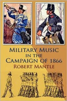 Military Music in the Campaign of 1866