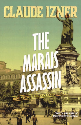 Marais Assassin: Victor Legris Bk 4