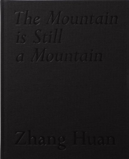 Zhang Huan: The Mountain is Still a Mountain