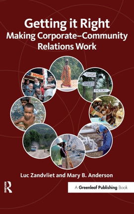 Getting it Right: Making Corporate-Community