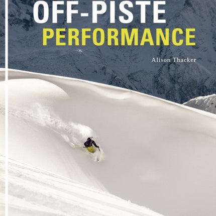Off Piste Performance