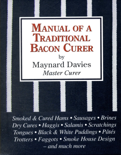 Manual of a Traditional Bacon Curer