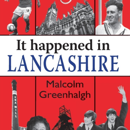 It Happened in Lancashire