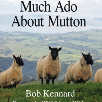 Much Ado About Mutton