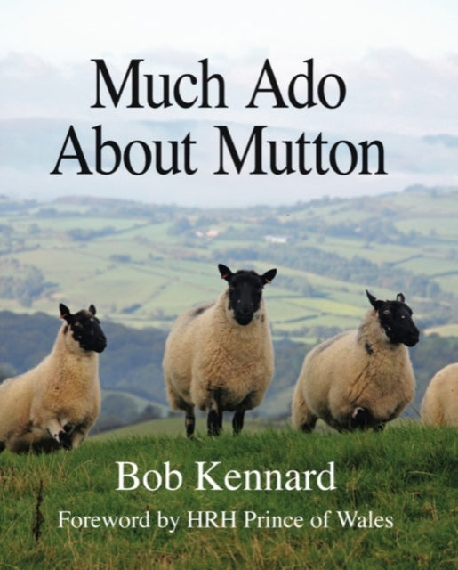 Much Ado About Mutton