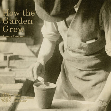 How the Garden Grew