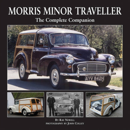 Morris Minor Traveller: The Complete Companion