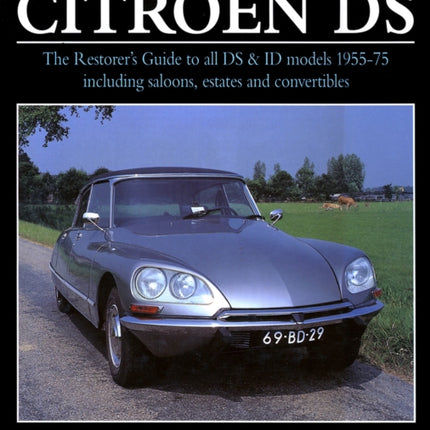 Original Citroën DS (reissue): The Restorer's