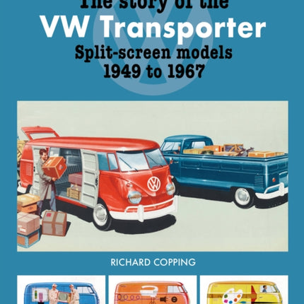 The Story of the VW Transporter 1949-1967