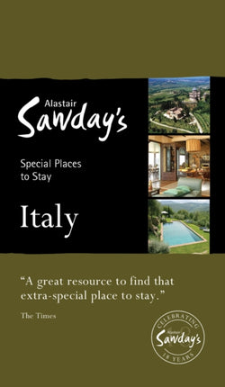 Italy Alastair Sawdays Special Places to Stay Italy