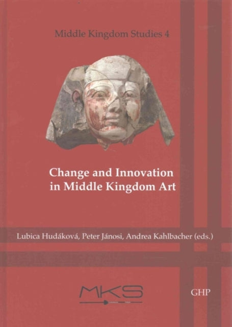 Change and Innovation in Middle Kingdom Art