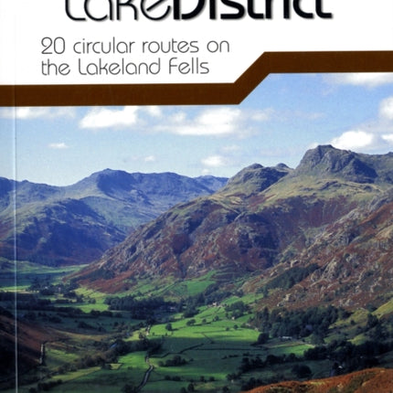 Day Walks in the Lake District: 20 Circular Routes on the Lakeland Fells