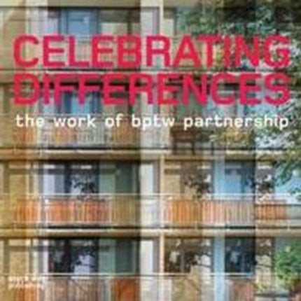 The Work of BPTW Partnership: Celebrating Differences
