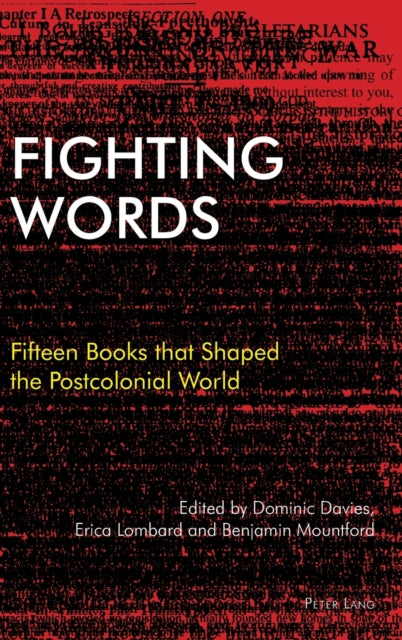 Fighting Words: Fifteen Books that Shaped the