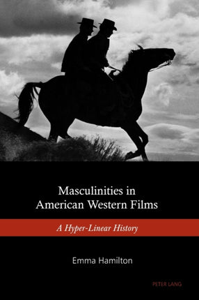 Masculinities in American Western Films: A