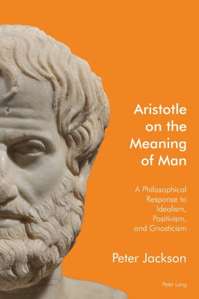 Aristotle on the Meaning of Man: A Philosophical